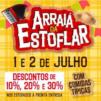 Nesta sexta e sÃ¡bado tem ArraiÃ¡ de Ofertas da EstofLar Estofados em Laranjeiras do Sul
