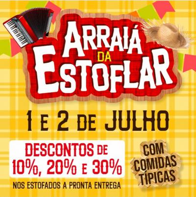 Nesta sexta e sábado tem Arraiá de Ofertas da EstofLar Estofados em Laranjeiras do Sul