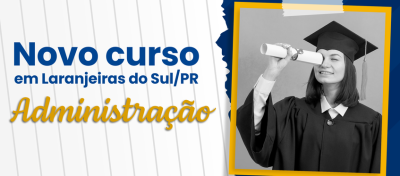 UFFS Campus Laranjeiras do Sul ofertarÃ¡ curso de graduaÃ§Ã£o em AdministraÃ§Ã£o