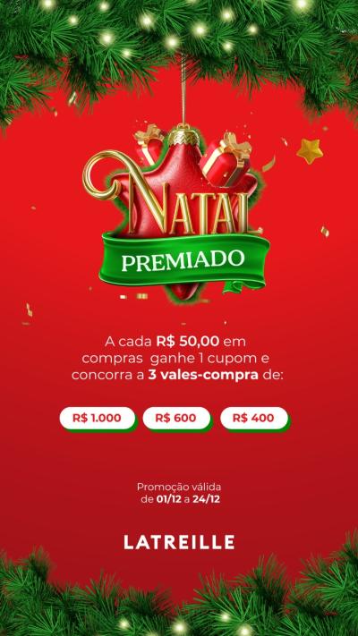 Confira o Natal Premiado Loja Latreille