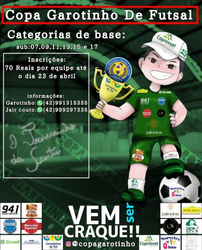 InscriÃ§Ãµes abertas para a Copa Garotinho de Futsal Categorias de Base