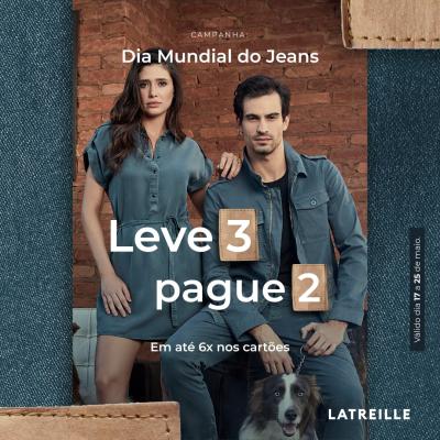 PromoÃ§Ã£o Semana do Jeans na Loja Latreille Laranjeiras 