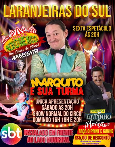 Neste sÃ¡bado (12) em Laranjeiras do Sul tem Show com Marquito do SBT.