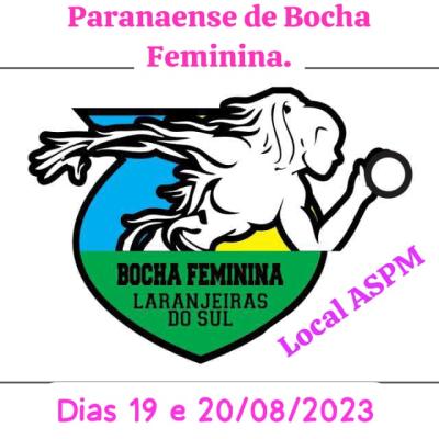 Neste sÃ¡bado (19) e domingo (20) tem Paranaense de Bocha Feminina na ASPM em Laranjeiras do Sul