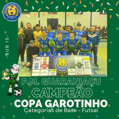 ConheÃ§a os CampeÃµes da Copa Garotinho de Futsal Categorias de Base