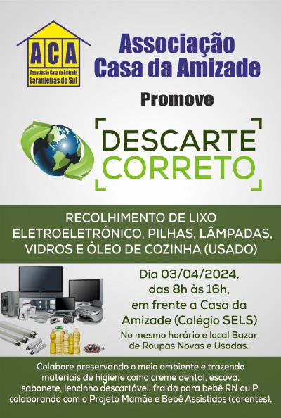 Hoje Ã© dia do "Descarte Correto"