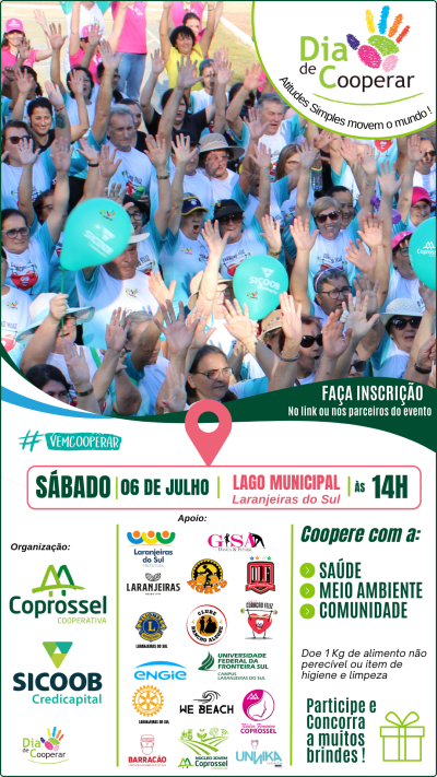 DIA DE COOPERAR - Ãšltima semana das inscriÃ§Ãµes para atividades do Dia C da Coprossel e Sicoob