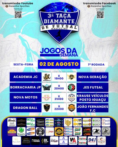 3Âª TaÃ§a Diamante de Futsal comeÃ§a nesta sexta-feira, 2 de Agosto. 
