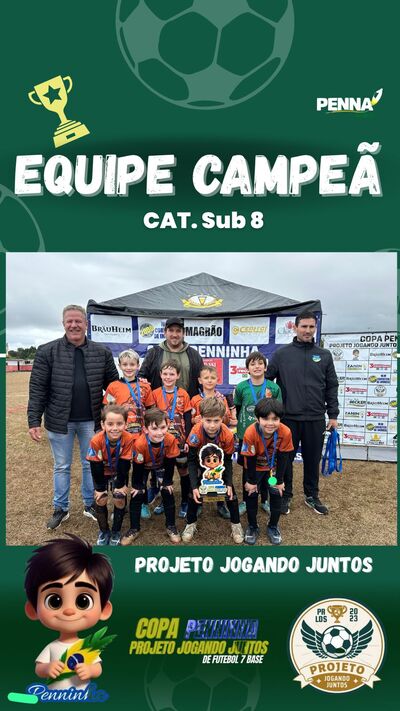 Fera Laranjeiras, Camisa 10, Geração e Profut são os Campeões da Copa PJJ de Futebol Sete Bases 