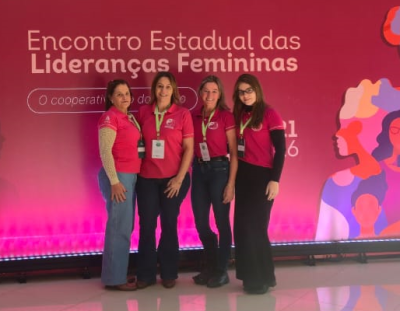 Coprossel participa do Encontro Estadual das Lideranças Femininas – Cooperlíder Feminino