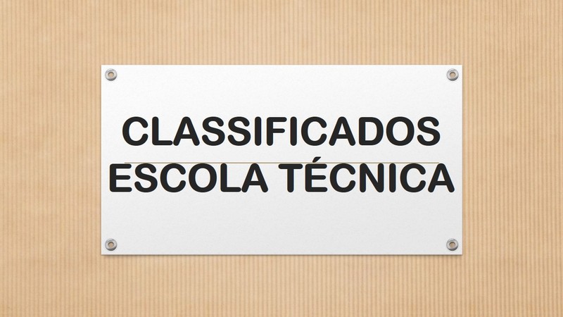 Escola TÃ©cnica divulga classificados para o ano letivo de 2021 na modalidade subsequente