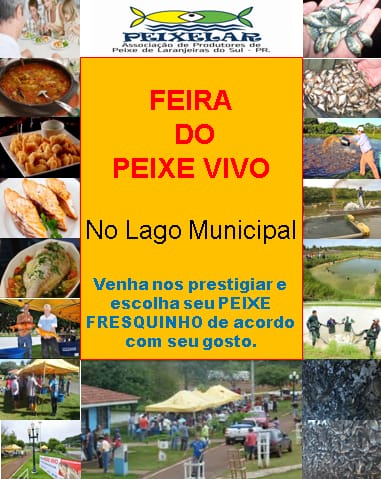 PEIXELAR,  da início ao cronograma das tradicionais feiras da quaresma em Laranjeiras do Sul 