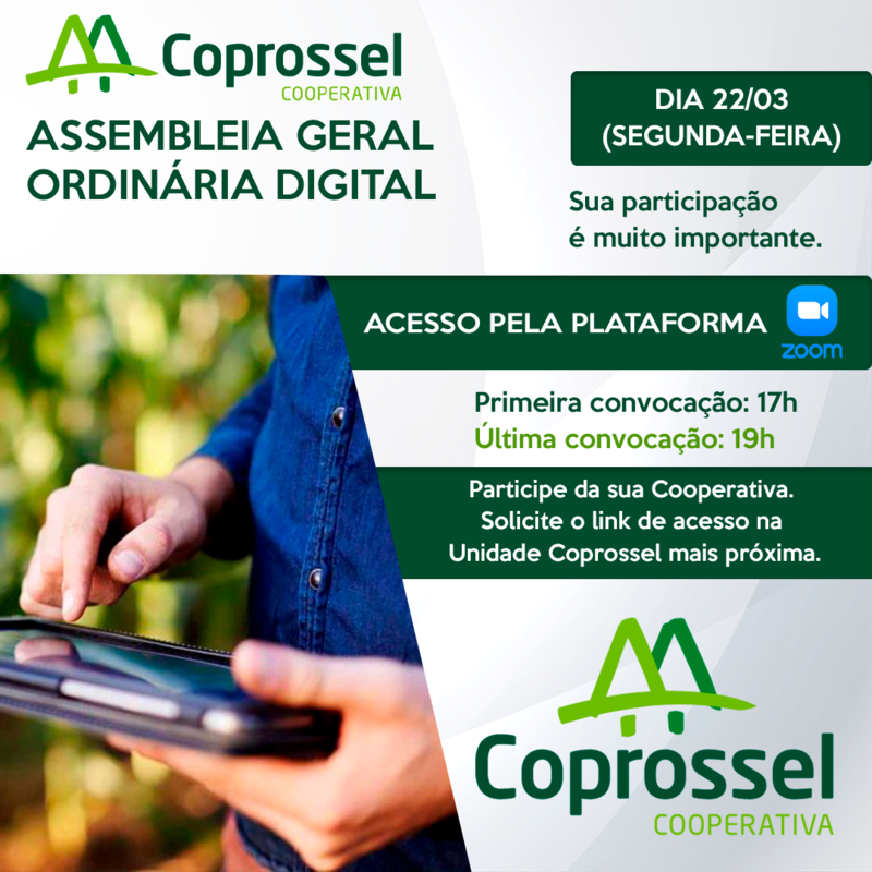 AtravÃ©s de AGO DIGITAL, Coprossel levarÃ¡ seus Ãªxitos e projetos aos cooperados de modo virtual 