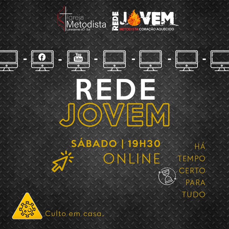 Culto da Rede de Jovens da Igreja Metodista de Laranjeiras do Sul serÃ¡ nesse sÃ¡bado (27/03) totalmente online 