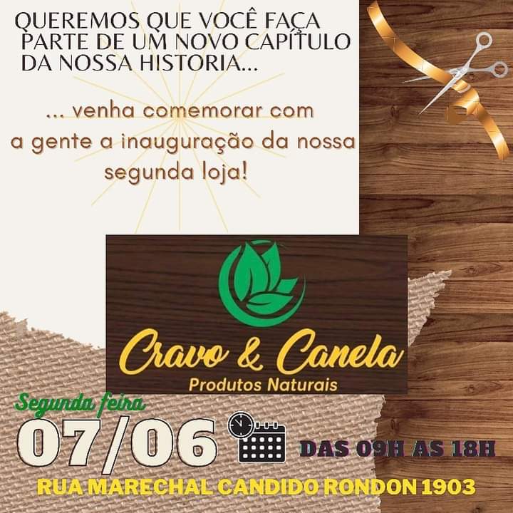 Nesta segunda feira (7) a Cravo e Canela abre a 2Âª loja em Laranjeiras do Sul 