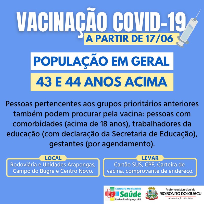 A partir de quinta-feira, Rio Bonito do IguaÃ§u comeÃ§a vacinar contra Covid-19 pessoas com 43 e 44 anos ou mais