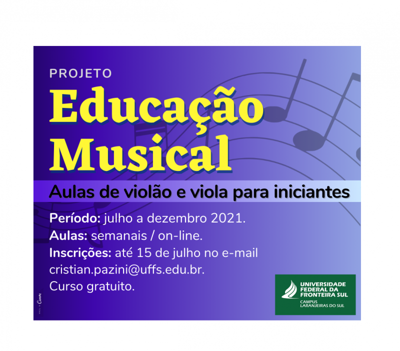 Projeto da UFFS - Campus Laranjeiras do Sul oferece aulas gratuitas de violÃ£o e viola para iniciantes