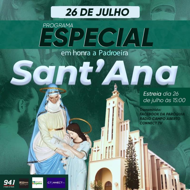 Grupo de ComunicaÃ§Ã£o Da ParÃ³quia SantÂ´Ana EstarÃ¡ Vinculando Programa Especial Sobre o HistÃ³rico das Festas da Padroeira.