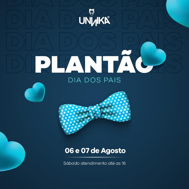 Laranjeiras do Sul - Vem ai o PlantÃ£o do Papai na Unikka Centro OdontolÃ³gico 
