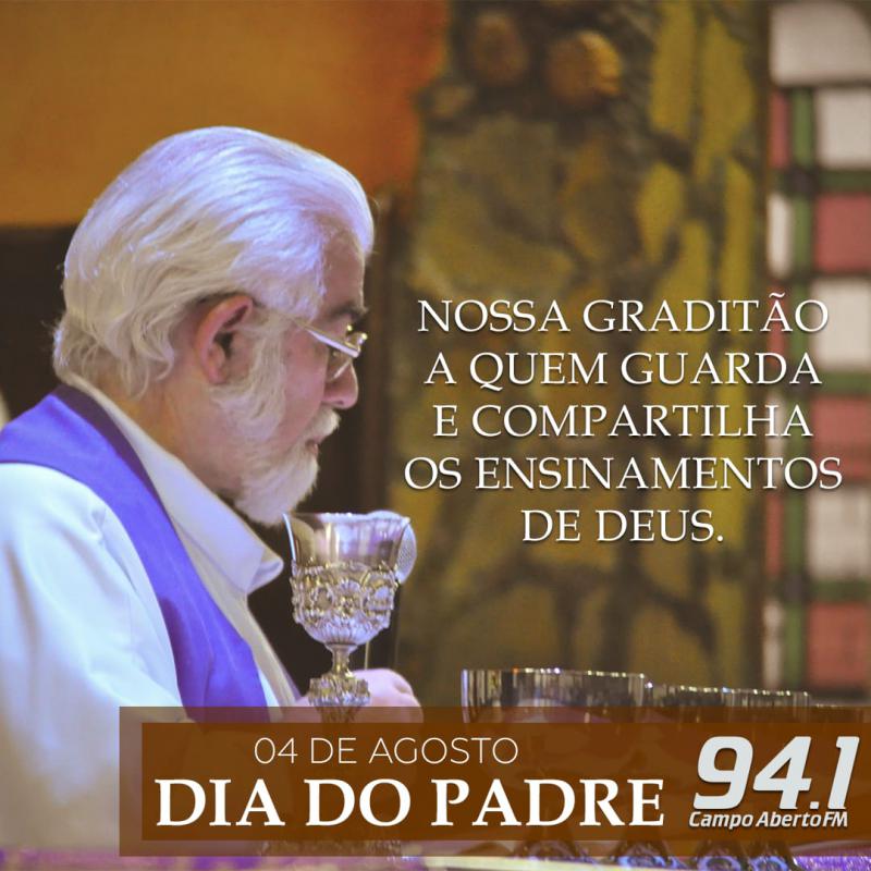 Igreja CatÃ³lica Celebra o Dia do Padre nesta Quarta Feira (04) Dia de SÃ£o JoÃ£o Maria Vianney