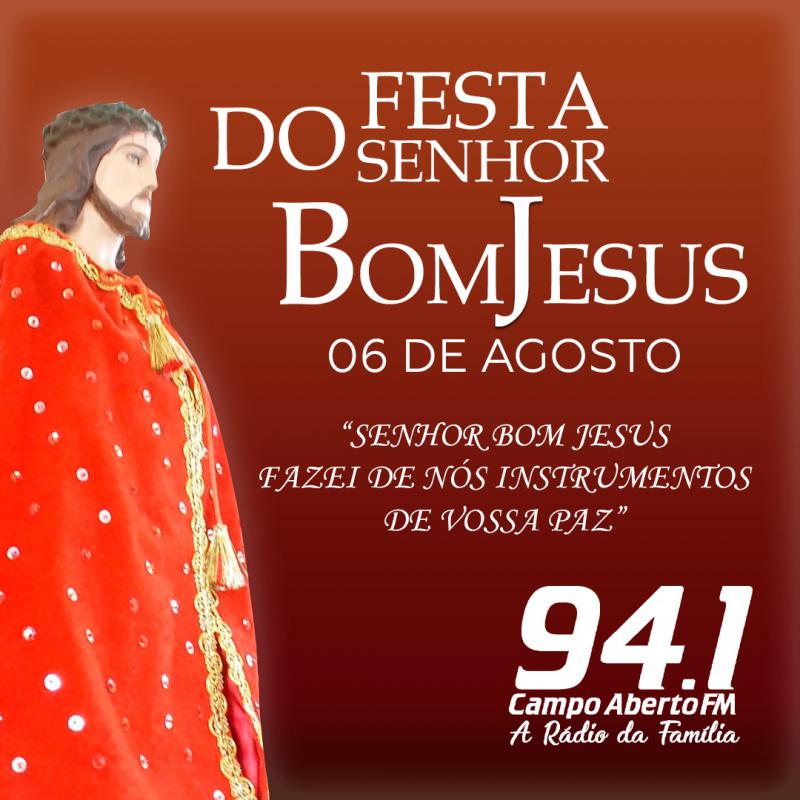 Festividade do Bom Jesus movimenta a regiÃ£o nesta sexta feira (06)
