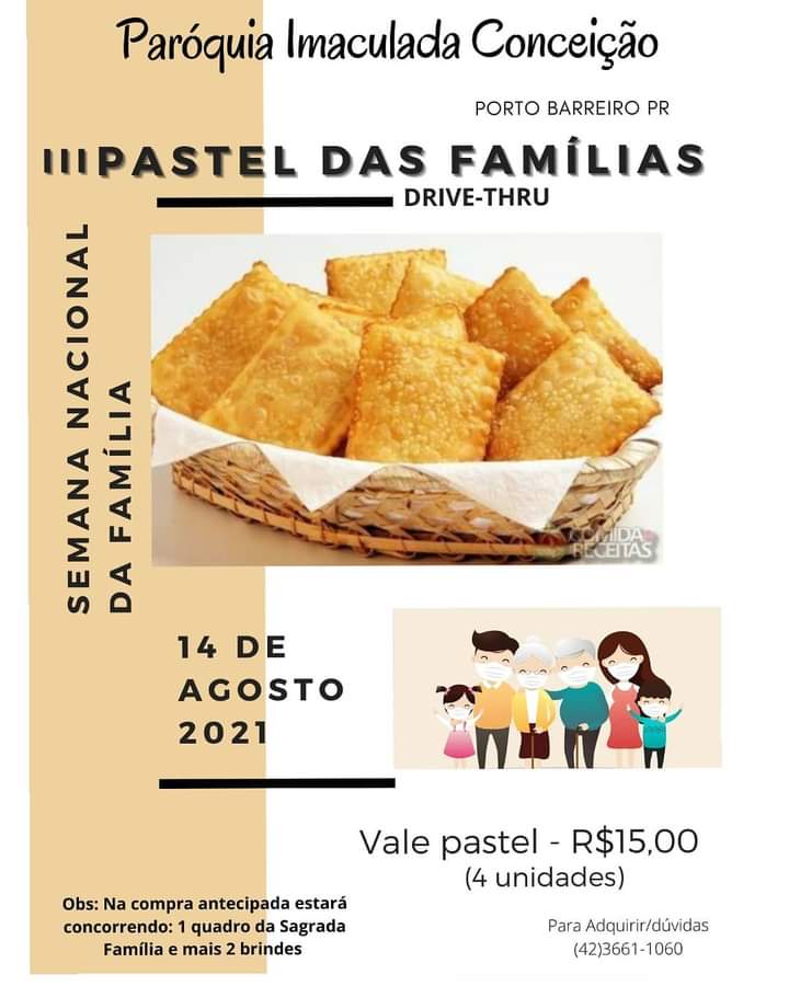 ParÃ³quia Imaculada Auxiliadora do Porto Barreiro realiza o 3Âº Pastel das FamÃ­lias
