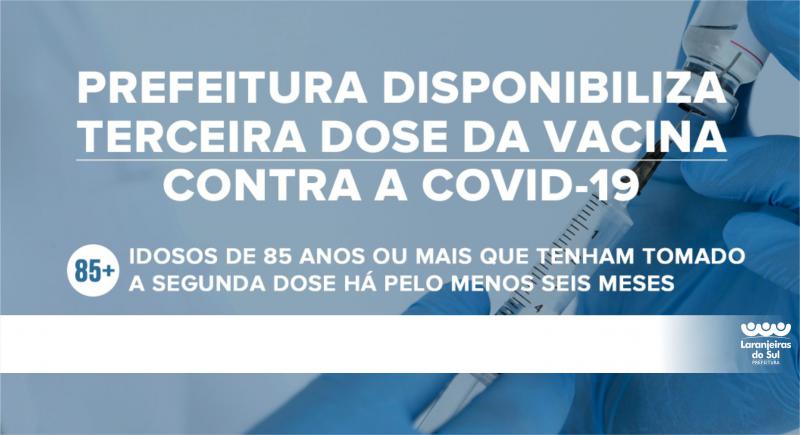 Laranjeiras do Sul inicia aplicaÃ§Ã£o de dose de reforÃ§o em idosos acima de 85 anos e imunossuprimidos