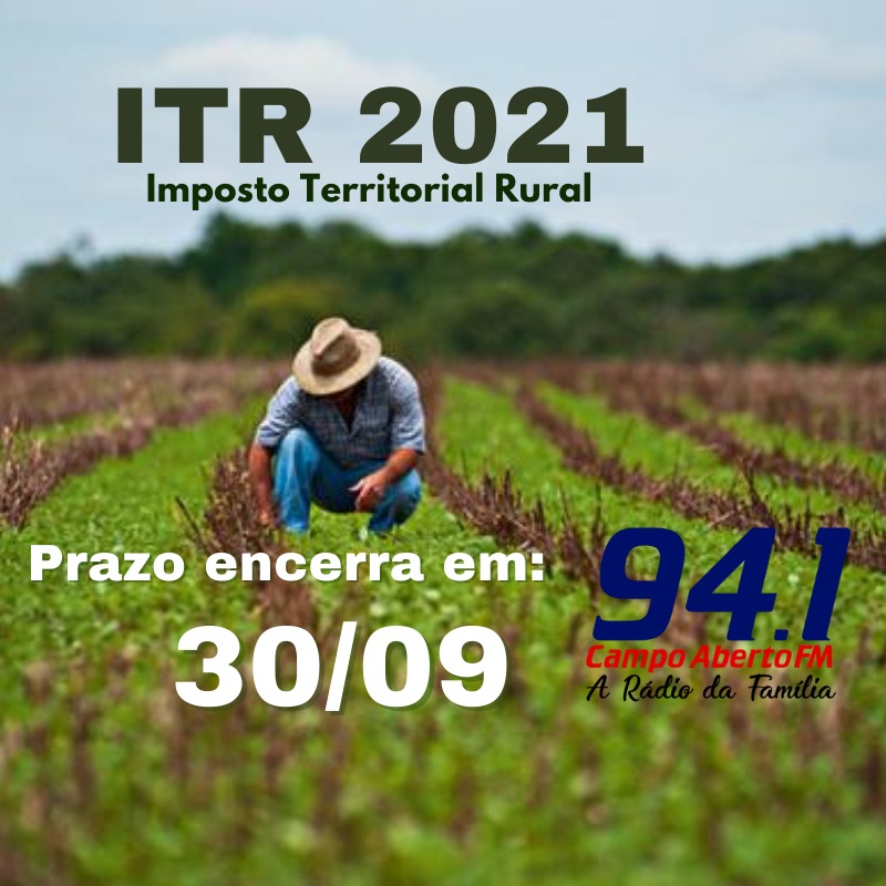 Produtores rurais da Cantu tem atÃ© quarta-feira (30/09) para declarar o ITR