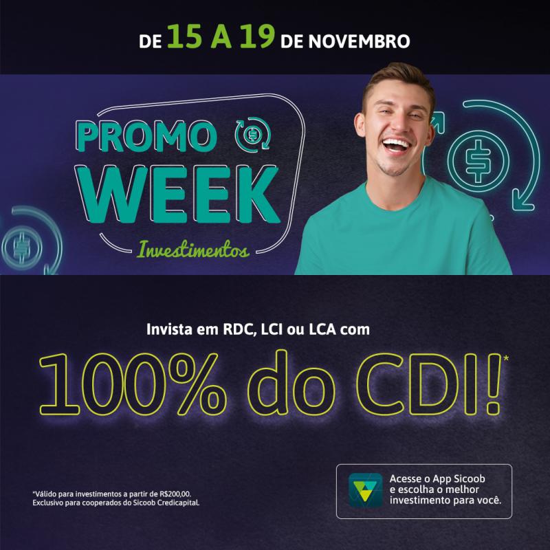 Promo Week: Sicoob Credicapital oferece condiÃ§Ãµes exclusivas para investimentos com rendimento de 100% do CDI