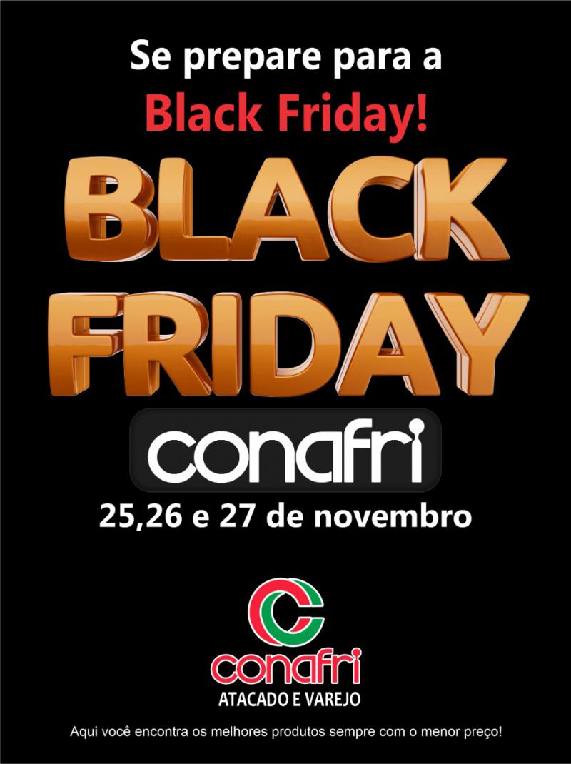 ComeÃ§a nesta quinta feira (25) a Black Friday Conafri em Laranjeiras do Sul 