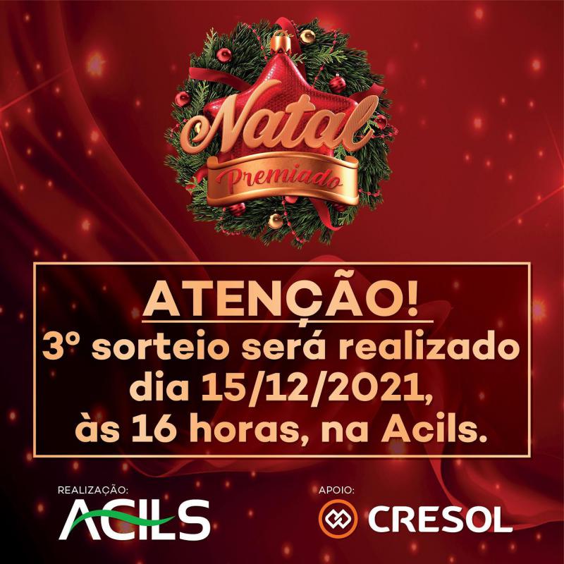 Acils realiza o 3Âº Sorteio da PromoÃ§Ã£o Natal Premiado 2021 nesta Quarta Feira (15)