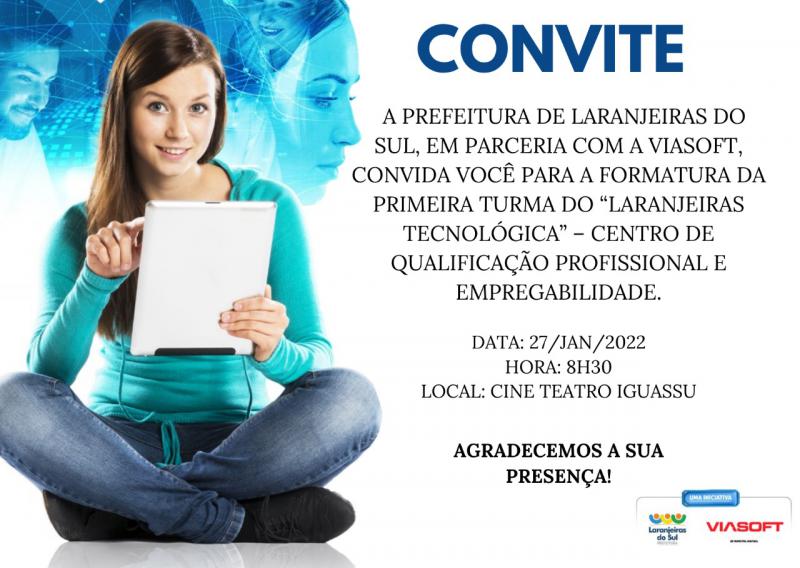 Prefeitura de Laranjeiras do Sul  e Viasoft promovem formatura da 1Âª turma de alunos