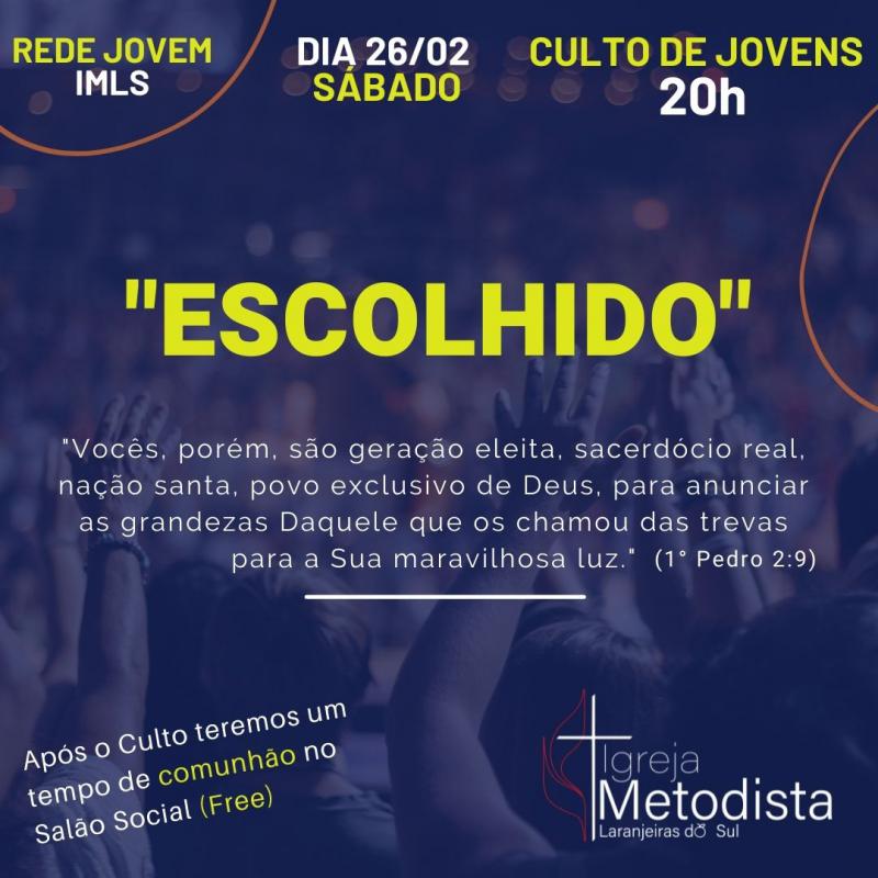 Igreja Metodista de Laranjeiras do Sul promove hoje (26/02) culto com Jovens e Juvenis 