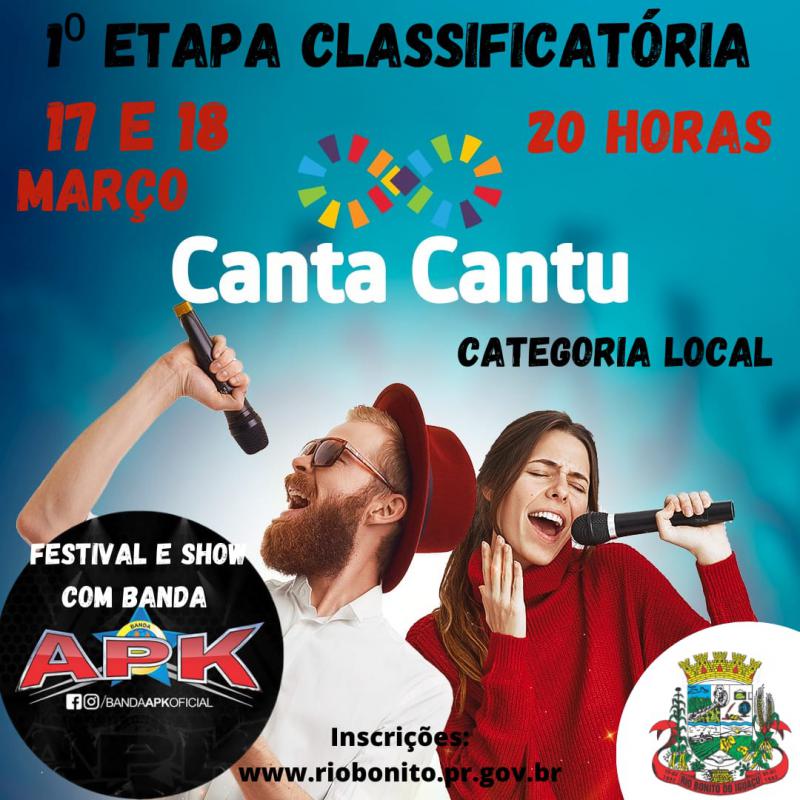 InscriÃ§Ãµes do Canta Cantu em Rio Bonito do IguaÃ§u foram prorrogadas