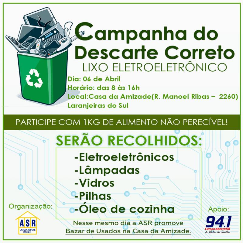 Acontece Nesta Quarta-Feira, 06 de Abril, mais uma Campanha do Descarte do Lixo Eletroeletrônico