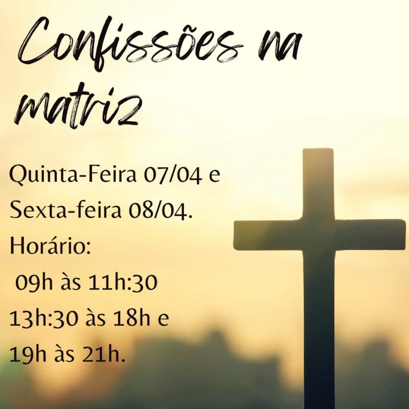 Iniciou nesta Quinta-Feira (07) as ConfissÃµes em PreparaÃ§Ã£o para a PÃ¡scoa Na Igreja Matriz SantÂ´Ana