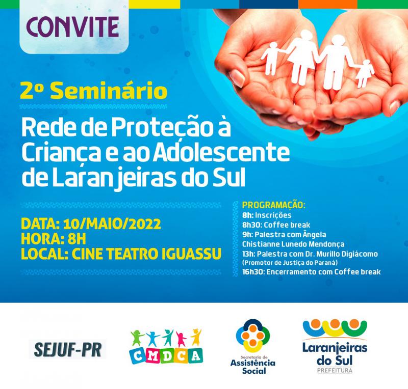 2º Seminário da Rede de Proteção à Criança e ao Adolescente acontece dia 10 de maio em LS