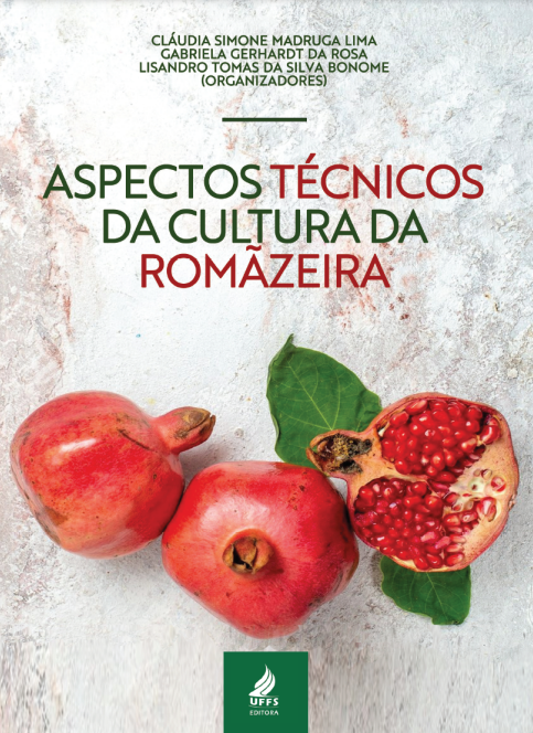 UFFS: Professores, estudantes e egressos publicam livro sobre aspectos técnicos da cultura da romãzeira