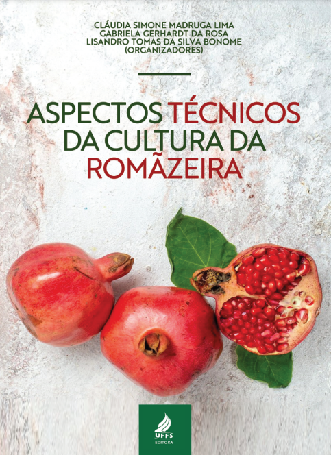 UFFS: Professores, estudantes e egressos publicam livro sobre aspectos tÃ©cnicos da cultura da romÃ£zeira