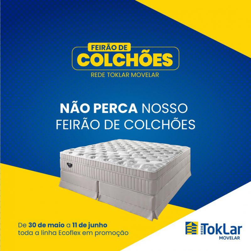 ComeÃ§a nesta segunda feira (30) o Super FeirÃ£o de ColchÃµes Movelar Tok Lar 