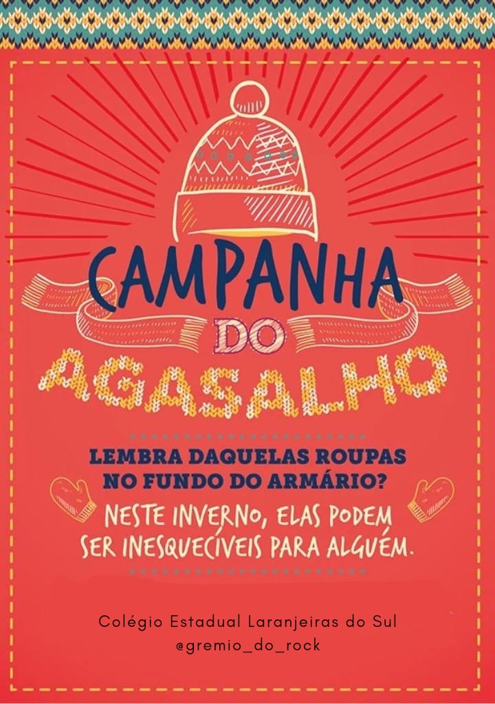GrÃªmio Estudantil do ColÃ©gio Laranjeiras realiza Campanha do Agasalho