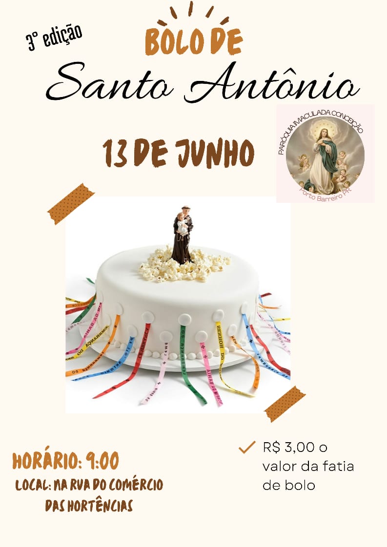 Santo AntÃ´nio em Porto Barreiro serÃ¡ Comemorado com a 3Âª ediÃ§Ã£o do Bolo.