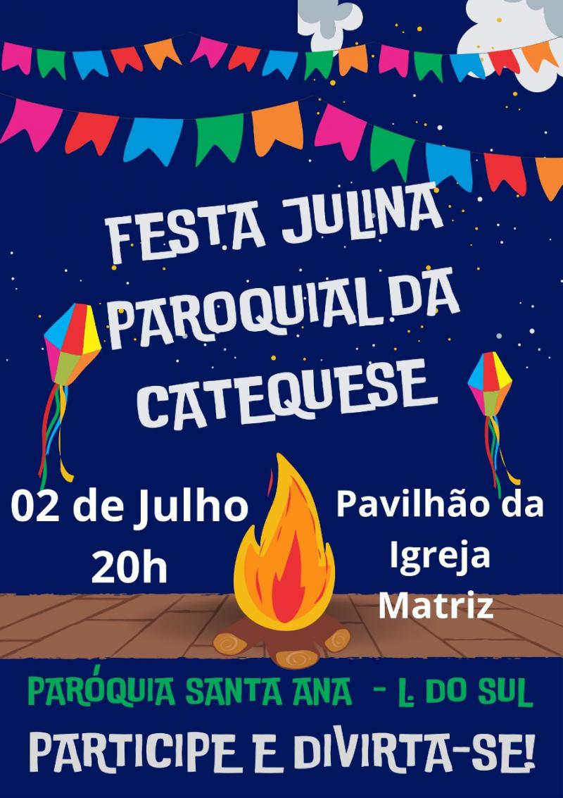 Festa  Julina Paroquial  retorna em Laranjeiras do Sul