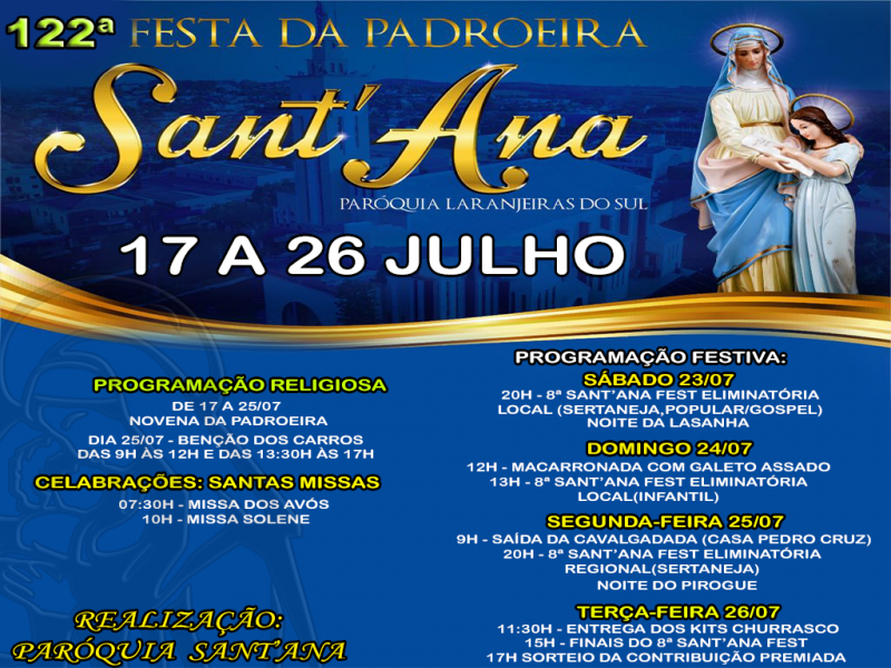 Na programaÃ§Ã£o da festa da Padroeira SantÂ´Ana teremos a macarronada com galeto assado