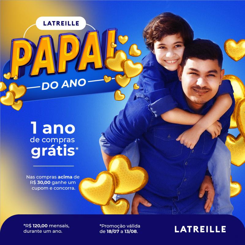 Latreille Jeans e a PromoÃ§Ã£o Papai do Ano