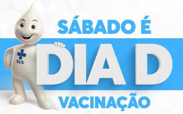Dia D de VacinaÃ§Ã£o contra a Poliomielite e MultivacinaÃ§Ã£o serÃ¡ no sÃ¡bado (20)