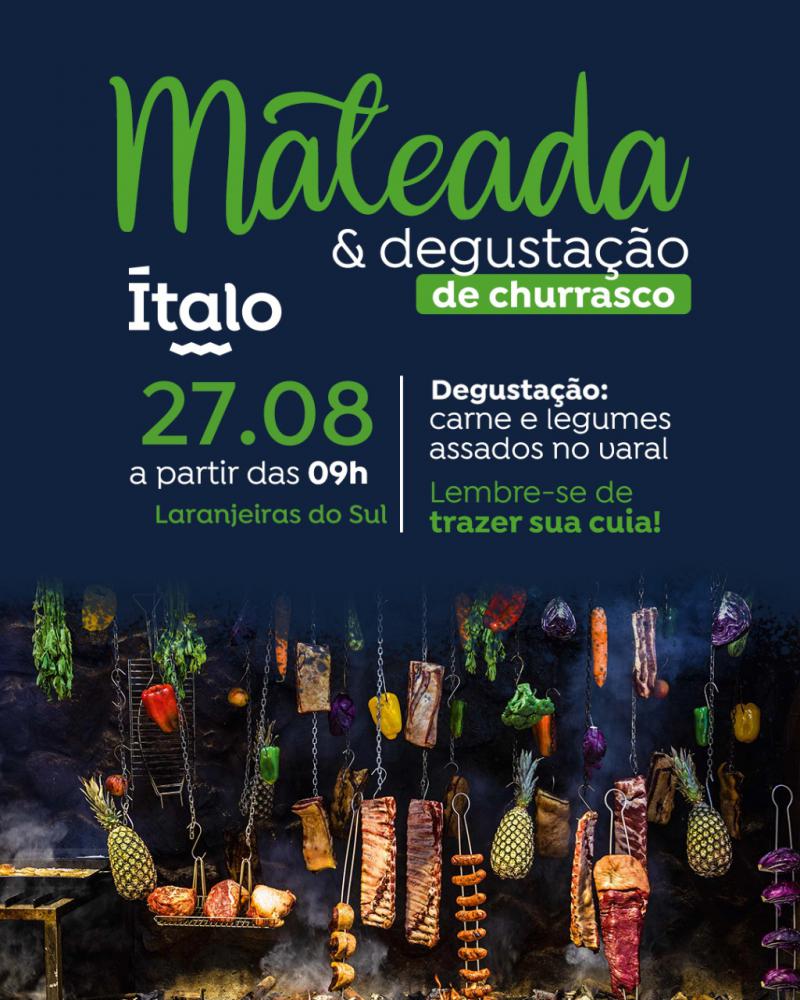 Neste sÃ¡bado (27) tem Mateada e DegustaÃ§Ã£o de Churrasco no Italo Supermercados 