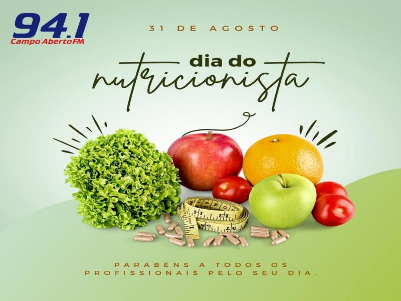 31 de Agosto comemoramos o dia da Nutricionista