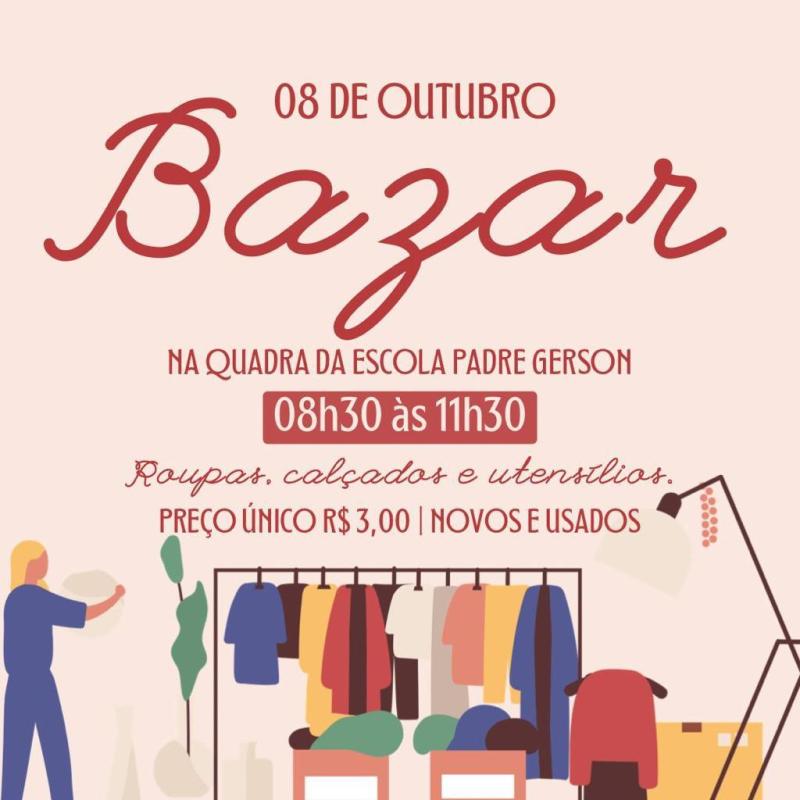 Bazar da Escola Padre Gerson serÃ¡ dia 08 de Outubro em Laranjeiras do Sul 