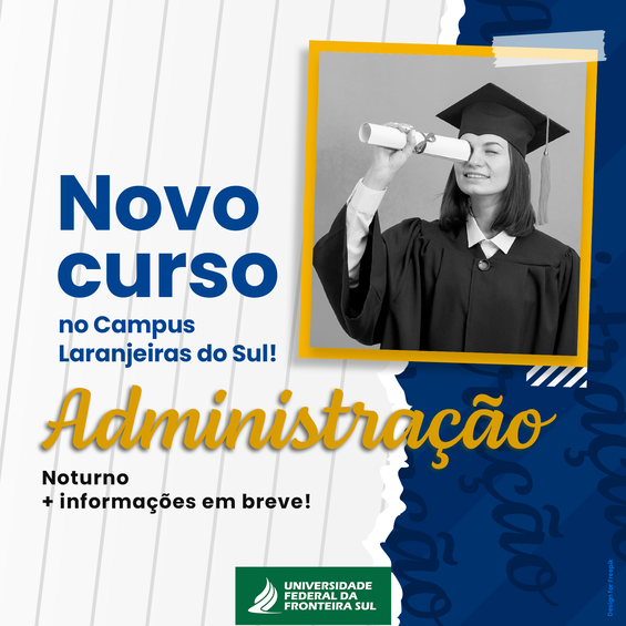 Campus Laranjeiras do Sul ofertarÃ¡ curso de graduaÃ§Ã£o em AdministraÃ§Ã£o